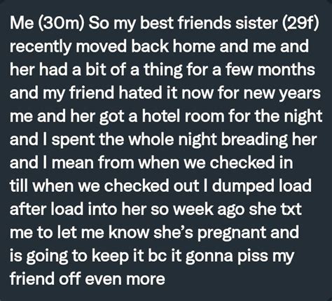 Letting My Friend Impregnate Me .
